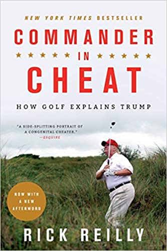 Book Review – Commander in Cheat: How Golf Explains Trump